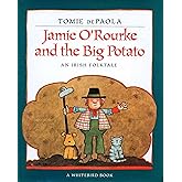 Jamie O'Rourke and the Big Potato