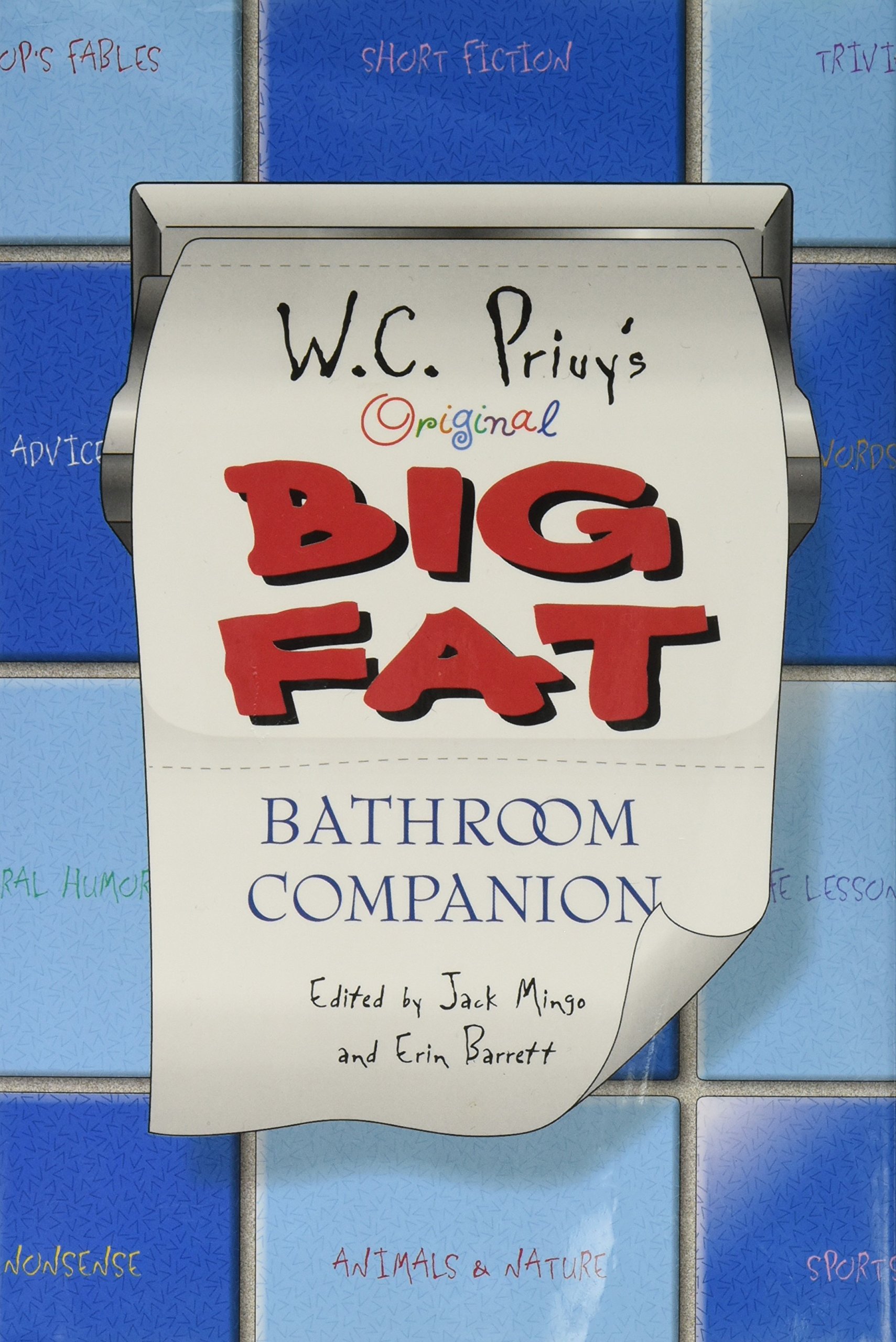 Wc Privys Original Big Fat Bathroom Companion Erin And - 