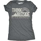 Womens Think Outside No Box Necessary Funny Cool Camping Graphic Funny T Shirt