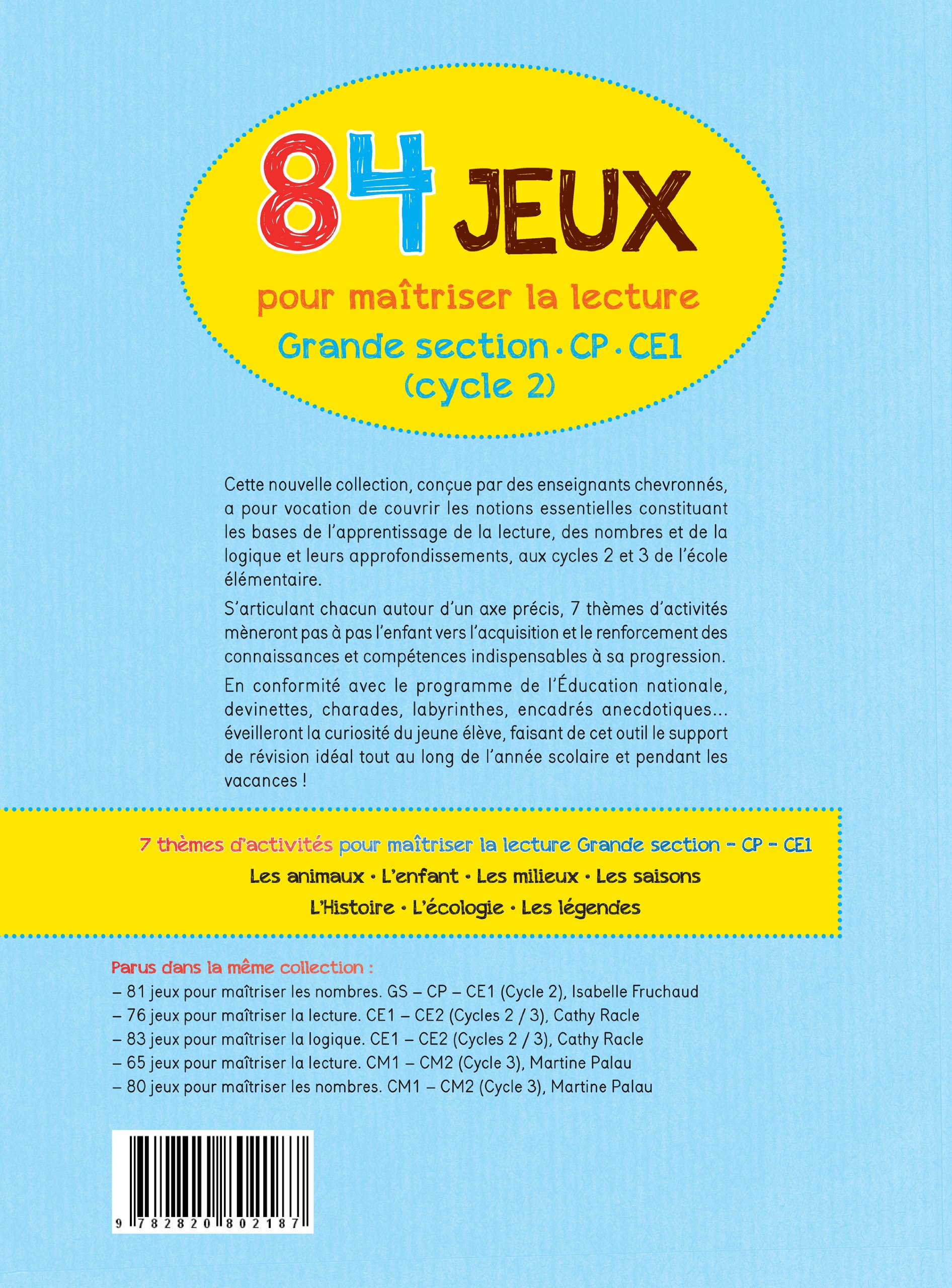 Amazon Fr 84 Jeux Pour Maitriser La Lecture Gs Cp Ce1 Fruchaud Isabelle Chiodo Virginie Livres