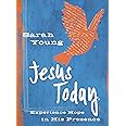 Jesus Today (Teen Cover): Experience Hope in His Presence