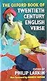 The Oxford Book of Twentieth Century English Verse (Oxford Books of Verse)