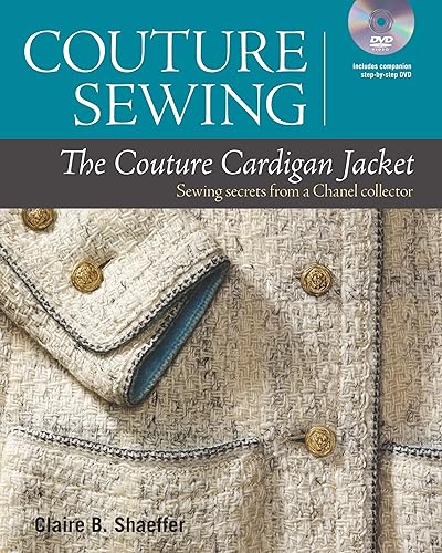 Download Couture Sewing: The Couture Cardigan Jacket: Sewing Secrets from a Chanel Collector PDF