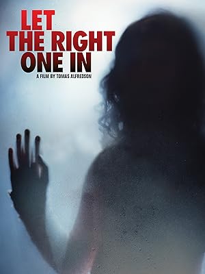 Watch Let The Right One In English Subtitled Prime Video
