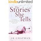 The Stories She Tells: A psychological page-turner with a shocking and heartbreaking family secret
