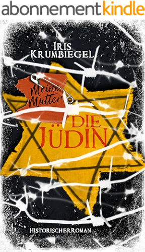 Download Meine Mutter - Die Jüdin (German Edition) PDF