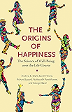 The Origins of Happiness: The Science of Well-Being over the Life Course