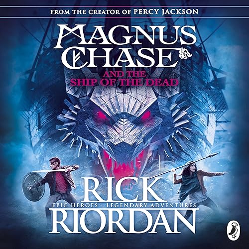 Download Magnus Chase and the Ship of the Dead: Magnus Chase, Book 3 PDF