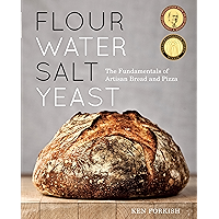 Flour Water Salt Yeast: The Fundamentals of Artisan Bread and Pizza [A Cookbook] book cover