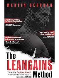 The Leangains Method: The Art of Getting Ripped. Researched, Practiced, Perfected.