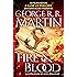 Fire & Blood: 300 Years Before A Game of Thrones (A Targaryen History) (A Song of Ice and Fire)