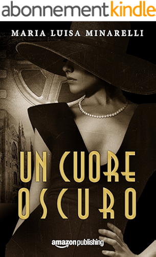 Download Un cuore oscuro (Italian Edition) PDF