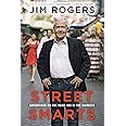 Street Smarts: Adventures on the Road and in the Markets