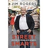 Street Smarts: Adventures on the Road and in the Markets