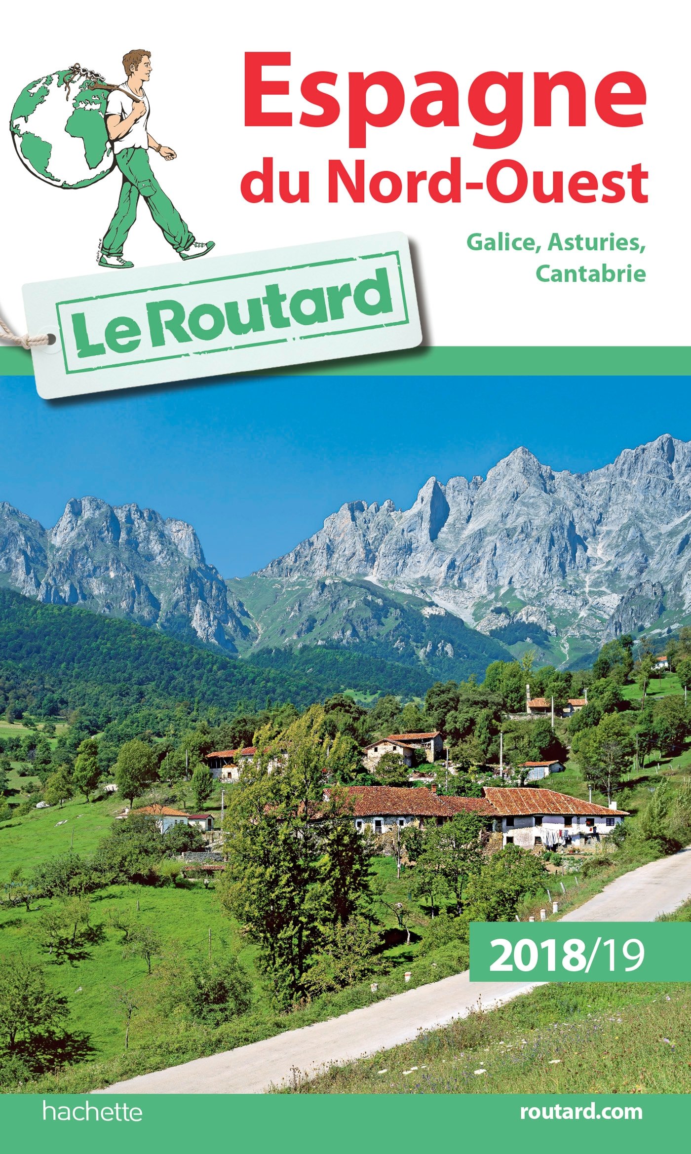 Guide Du Routard Espagne Du Nord Ouest 18 19 Galice Asturies Cantabrie Le Routard Collectif Amazon Es Libros