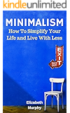 Amazon Com How To Declutter Your Home And Your Life