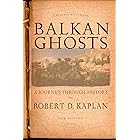 Balkan Ghosts: A Journey Through History (New Edition)