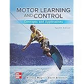 Motor Learning and Control: Concepts and Applications