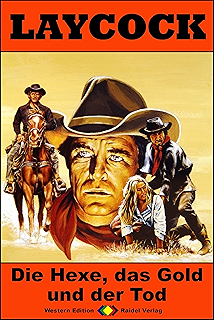 Laycock 203 Die Oase Des Satans Western Serie Ebook - 
