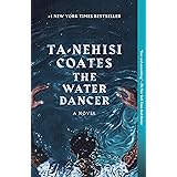 The Water Dancer: A Novel