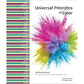 Universal Principles of Color: 100 Key Concepts for Understanding, Analyzing, and Working with Color (Rockport Universal, 5)