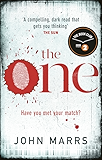 The One: The unputdownable psychological thriller everyone is talking about