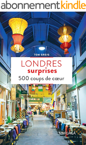Download Londres surprises: 500 coups de cœur (Patrimoine régional) PDF