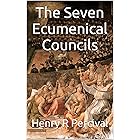 The Seven Ecumenical Councils