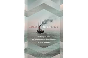 Across Oceans of Law: The Komagata Maru and Jurisdiction in the Time of Empire