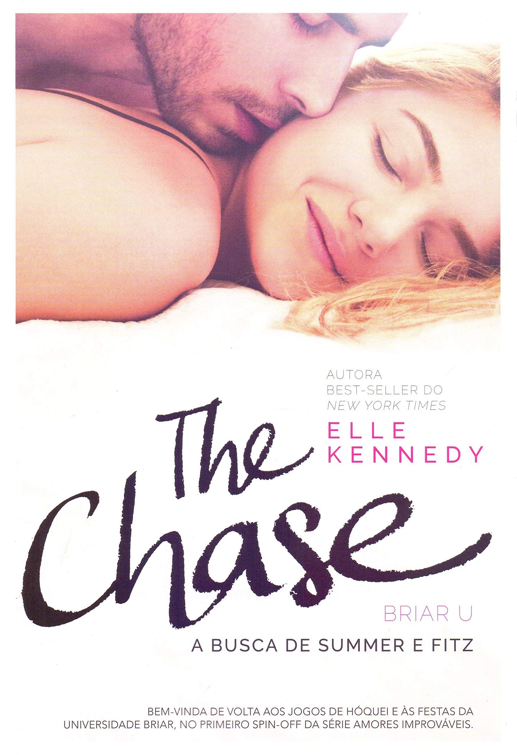 LIVRO THE CHASE ELLE KENNEDY GAROTAS DISCRETAS Livro the chase elle kennedy garotas discretas