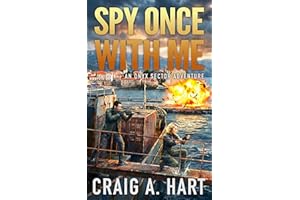 Spy Once With Me (An Onyx Sector Adventure Book 7)