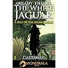 White Jaguar 1: A Tale of the Spanish Main (The White Jaguar)