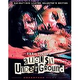 August Underground