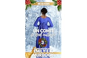 Un comte de Noël inattendu: Une romance de Noël torride de style éԳ (Noël des FitzRoys t. 3) (French Edition)