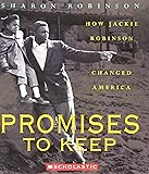 Promises to Keep: How Jackie Robinson Changed America