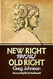 New Right vs. Old Right