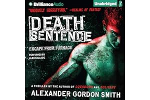 Death Sentence: Escape from Furnace, Book 3