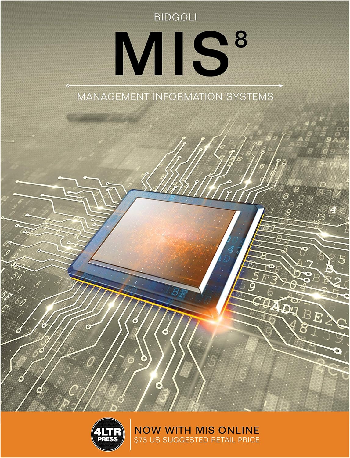 Amazon Com Mis Online For Bidgoli S Mis 8 6 Months 8th