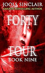 Forty-Four Book Nine