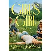 Girl's Girl: A Novel