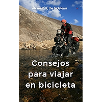 Vuelta al mundo en bicicleta: Consejos para viajar en bicicleta (Spanish Edition) book cover Vuelta al mundo en bicicleta: Consejos para viajar en bicicleta (Spanish Edition) book cover