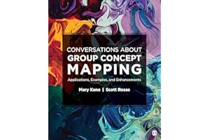 Conversations About Group Concept Mapping: Applications, Examples, and Enhancements