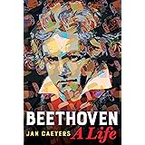 Beethoven, A Life