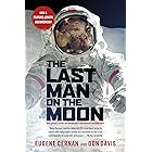 The Last Man on the Moon: Astronaut Eugene Cernan and America's Race in Space