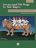 International Folk Songs for Solo Singers