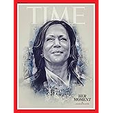 TIME Magazine - 08.26.24 Edition: Kamala Harris, Her Moment