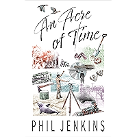 An Acre of Time book cover An Acre of Time book cover