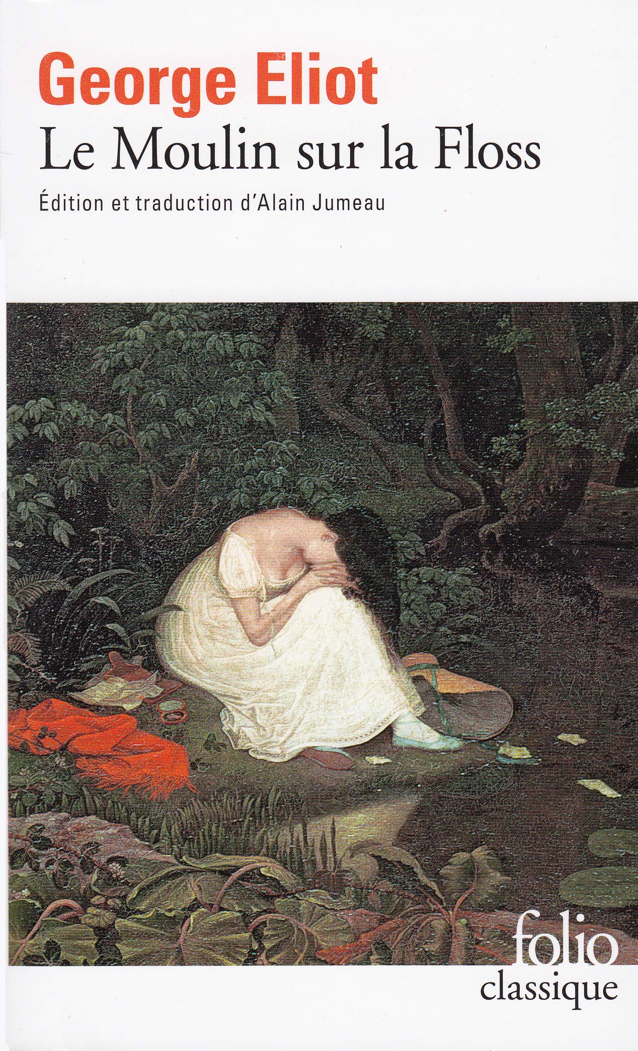 Amazonfr Le Moulin Sur La Floss George Eliot Alain