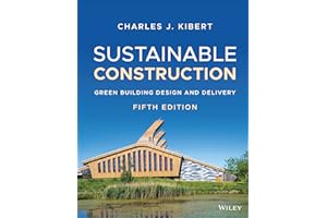 Sustainable Construction: Green Building Design and Delivery