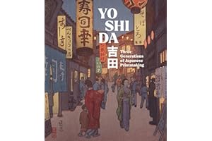 Yoshida: Three Generations of Japanese Printmaking
